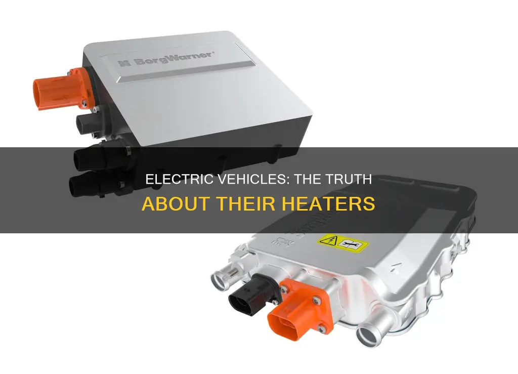 do electric vehicles have heaters