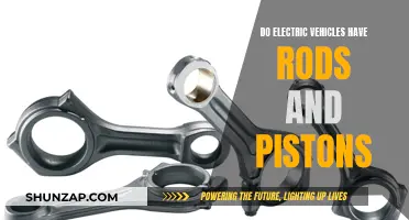 Electric Vehicles: Unveiling the Truth About Rods and Pistons