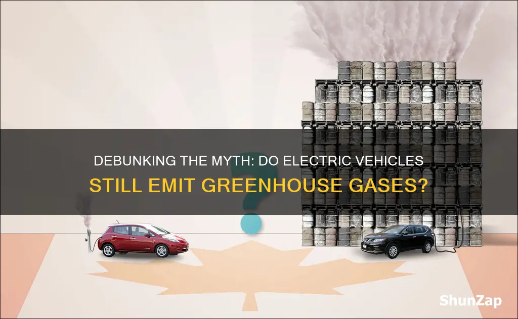 do electric vehicles produce greenhouse gasses