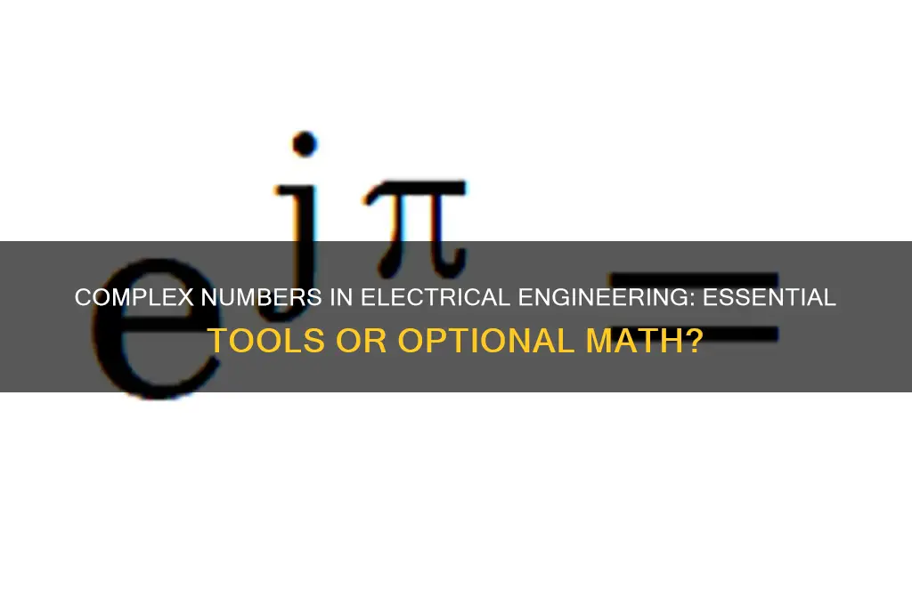 do electrical engineers use complex numbers