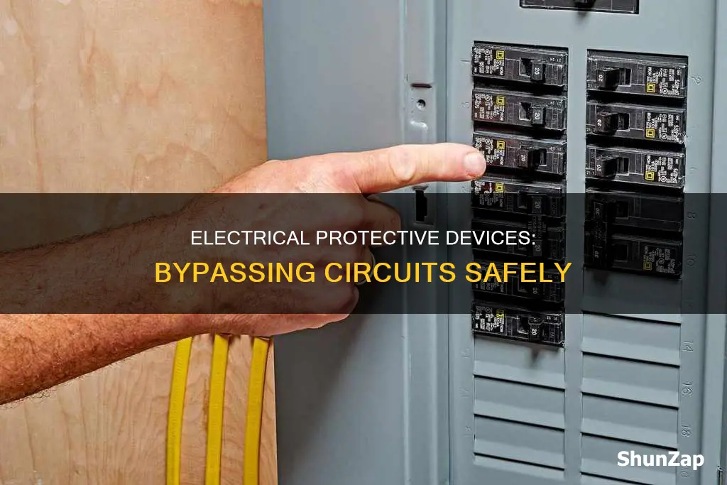 do electrical protective devices bypass a circuit