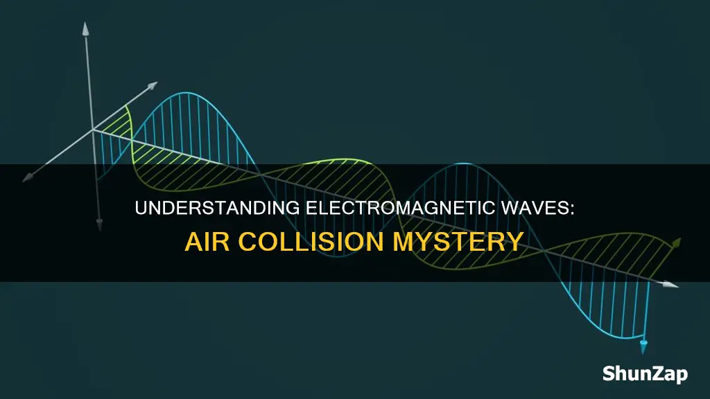 do electro magnetic waves collide with air