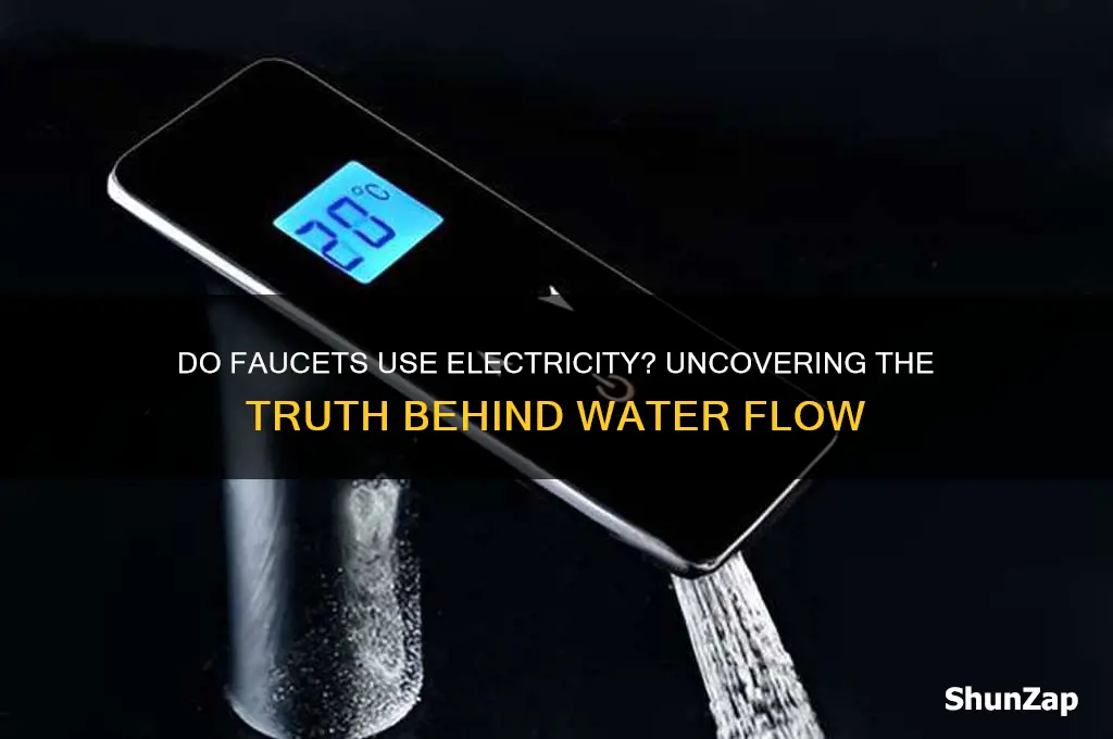 do faucets use electricity