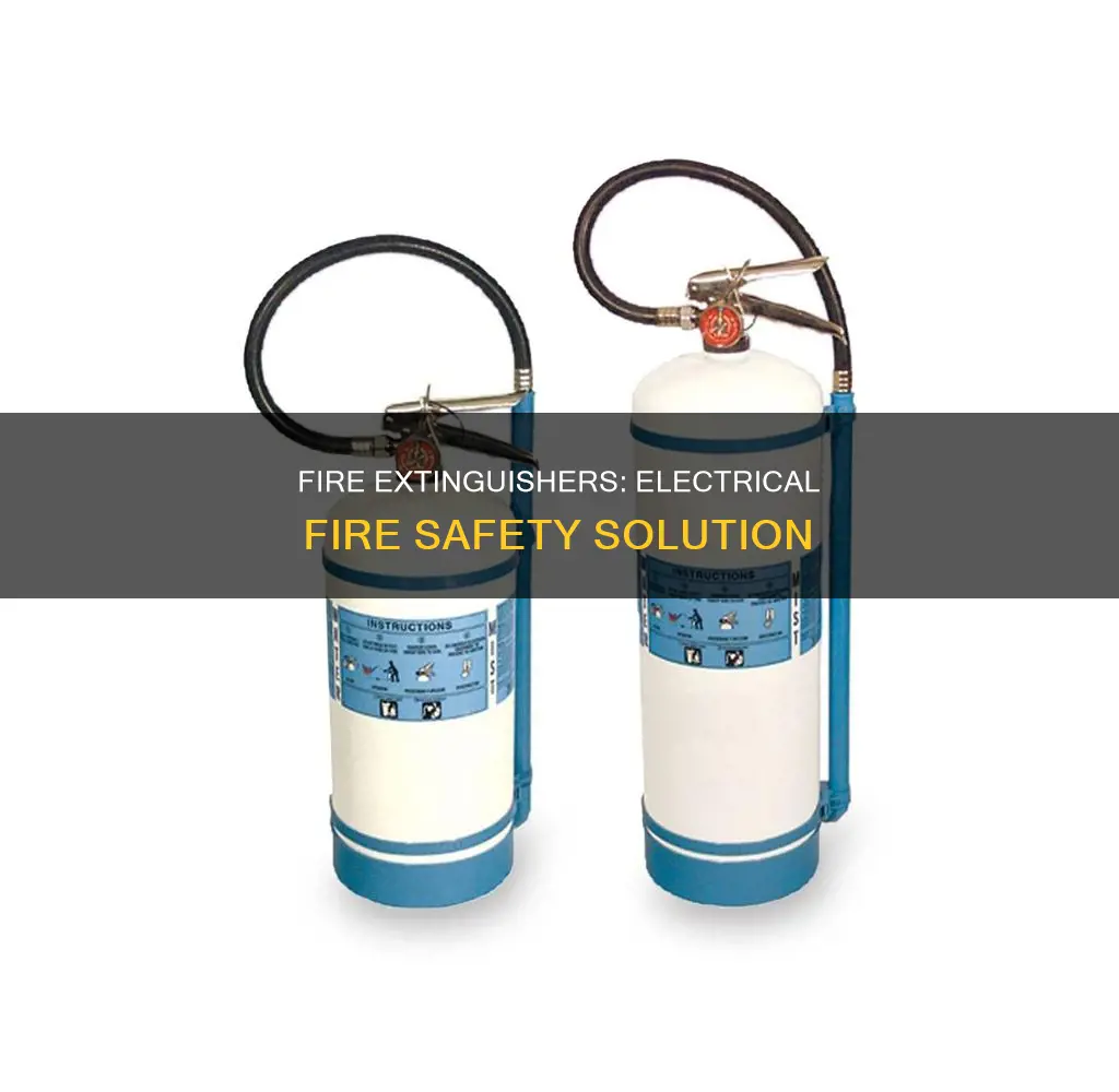 do fire extinguishers put out electrical fires