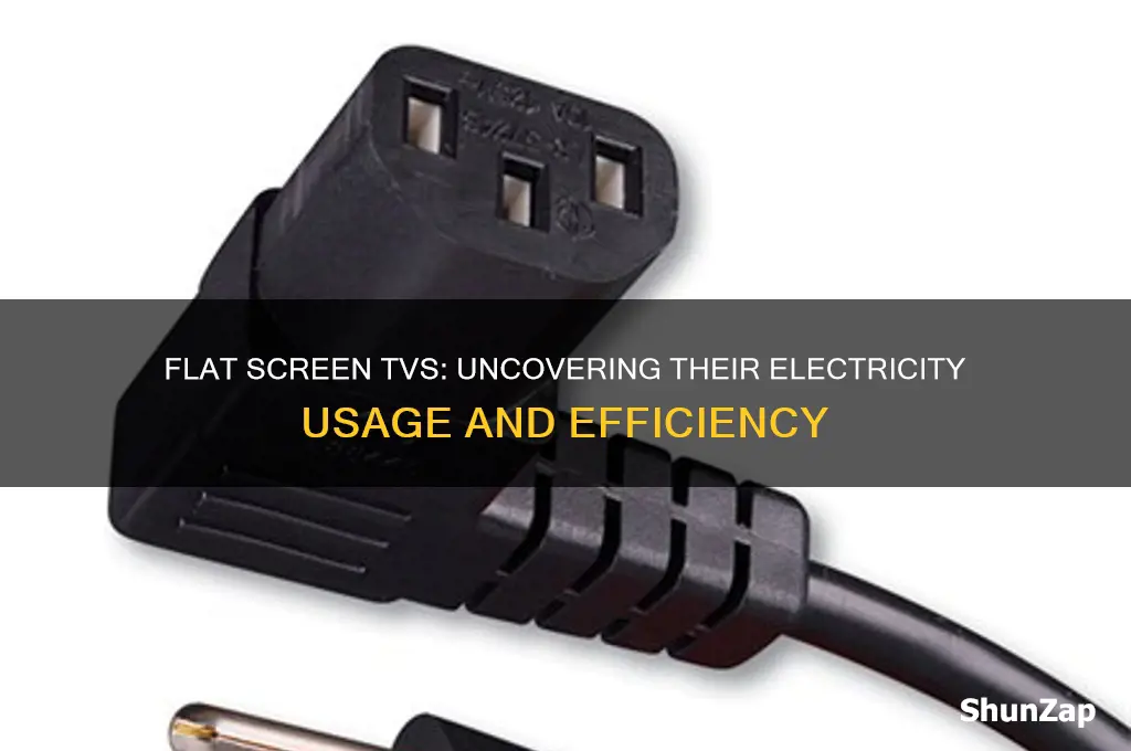 do flat screen tvs use a lot of electricity