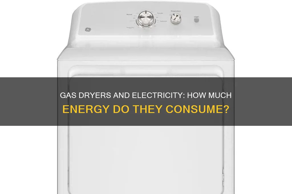 do gas dryers use a lot of electricity