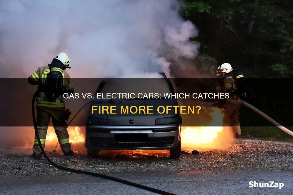do gas or electric cars catch fire more