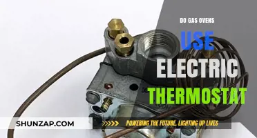 Do Gas Ovens Use Electric Thermostats? A Comprehensive Guide