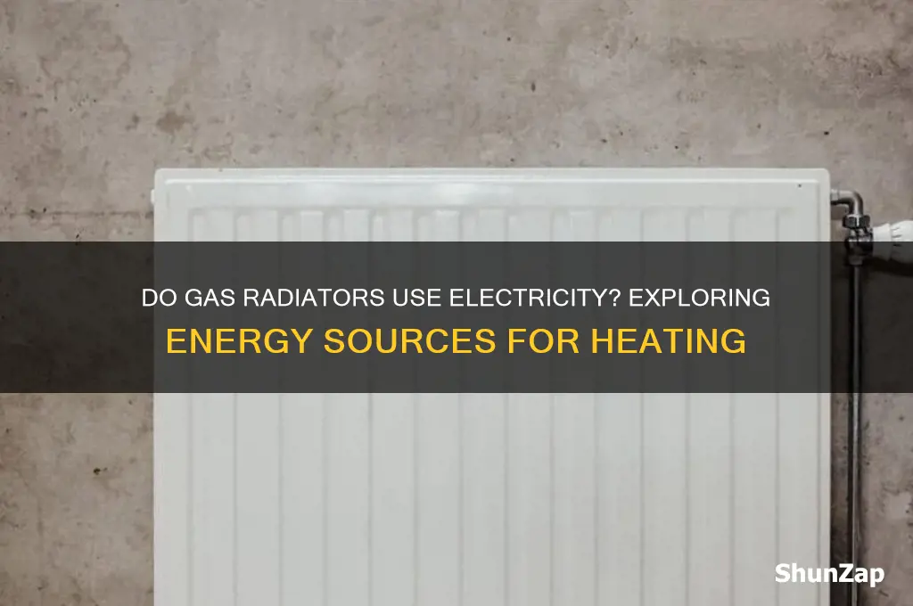 do gas radiators use electricity