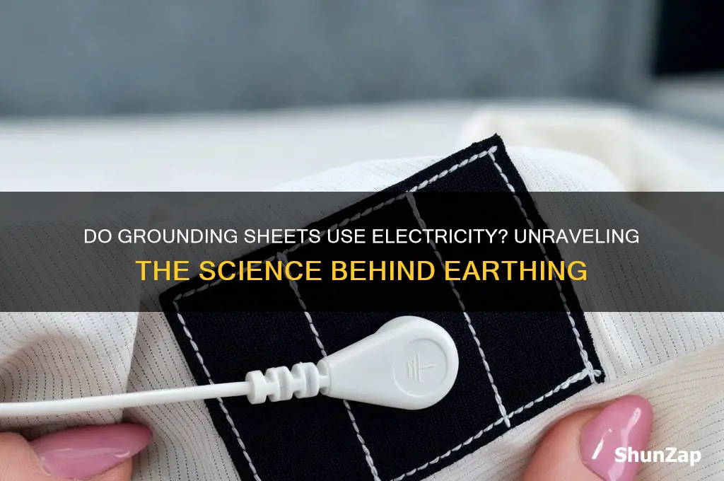 do grounding sheets use electricity