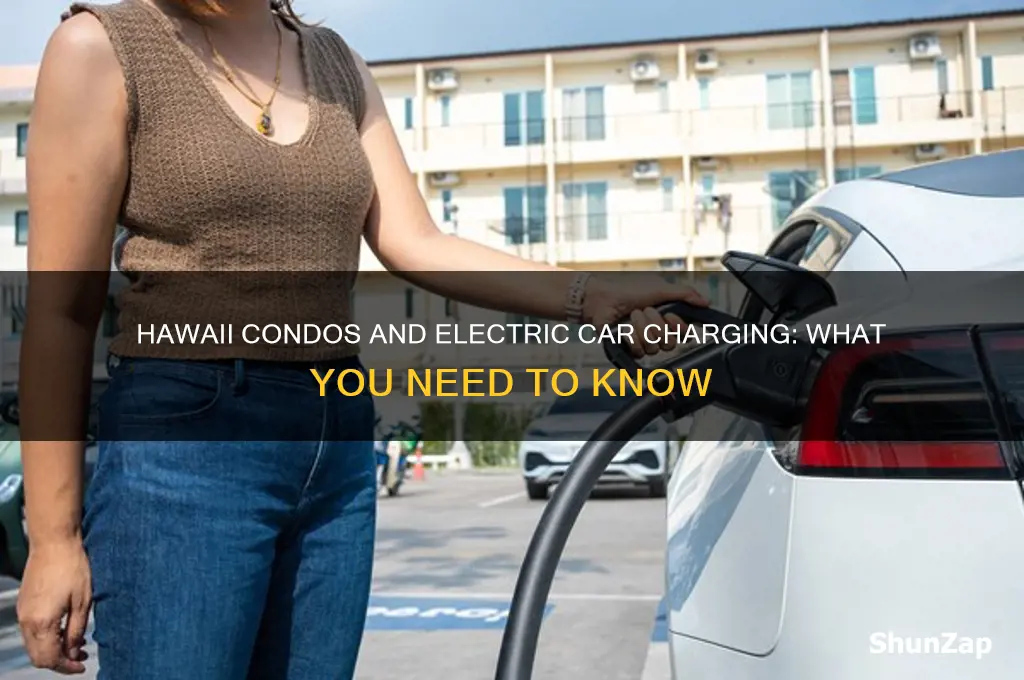 do hawaii condos allow electric car charging