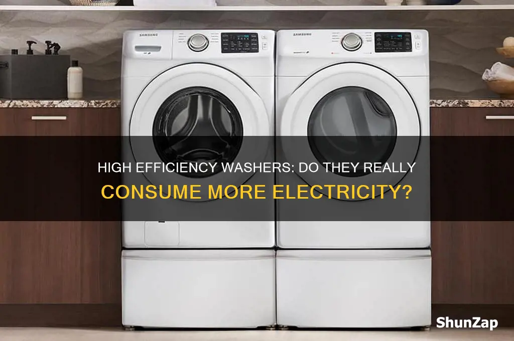 do high efficiency washers use more electricity