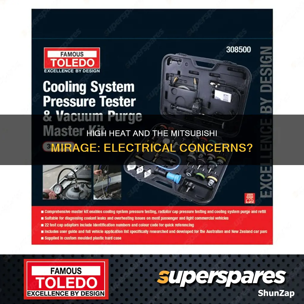 do high temperatures affect mitsubishi mirage electrical