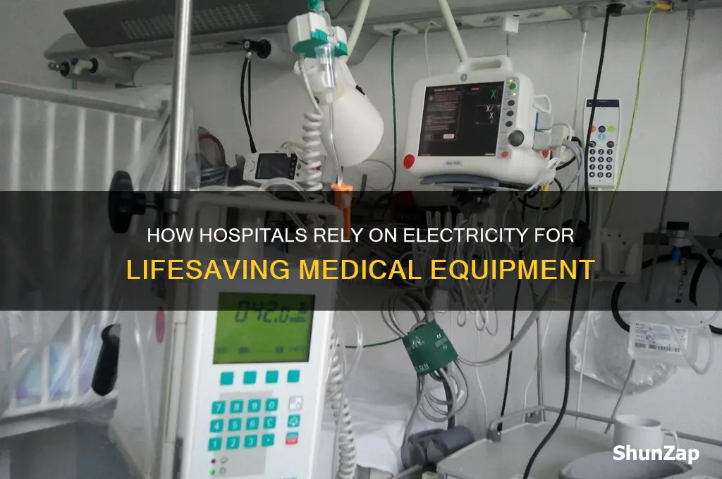 do hospitals use electricity to power medical equipment
