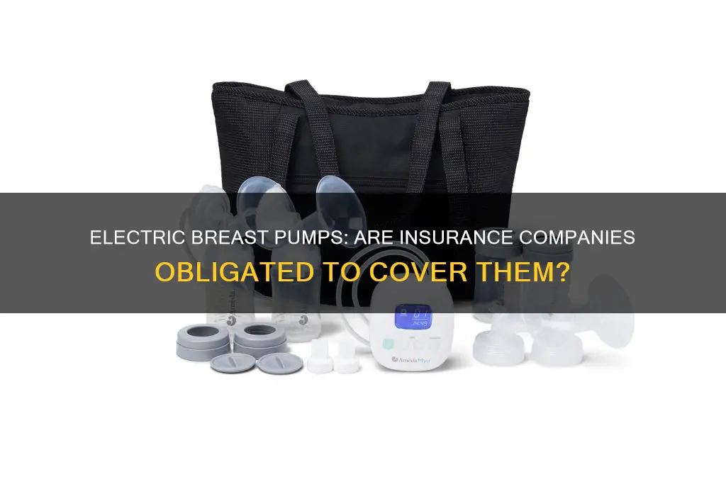 do insurance companies cover electric breast pumps