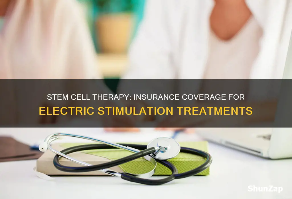 do insurance companies cover electric stem therapy