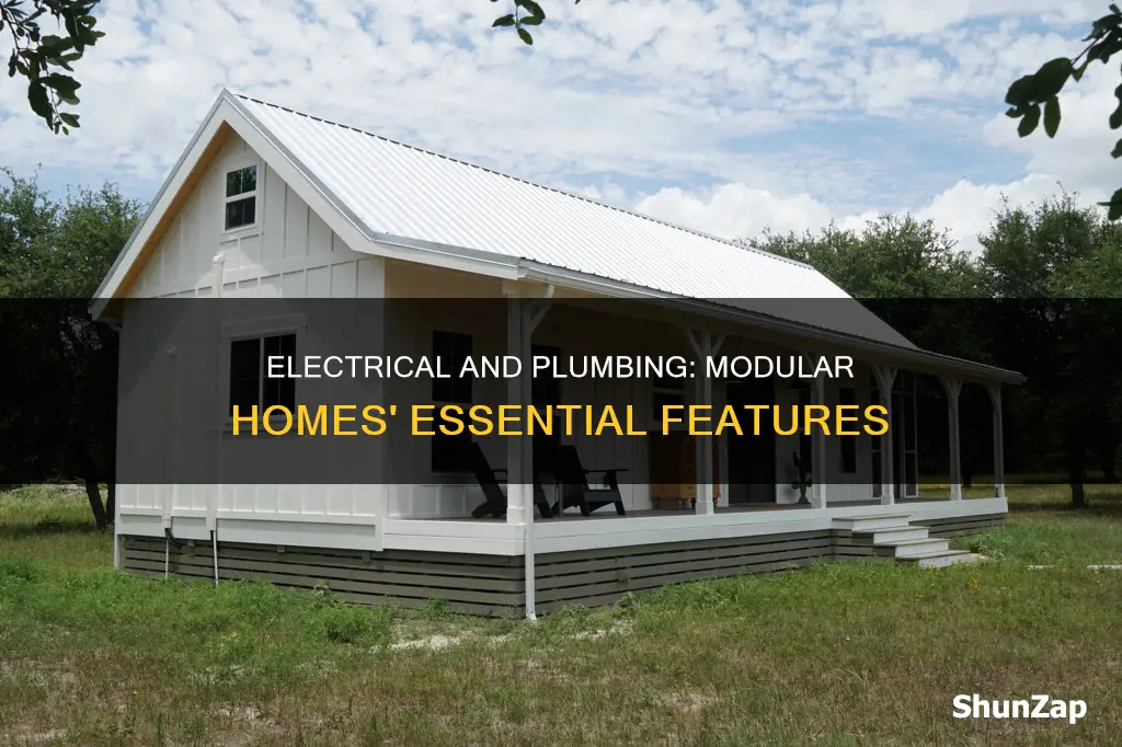do modular homes have electrical and plumbing