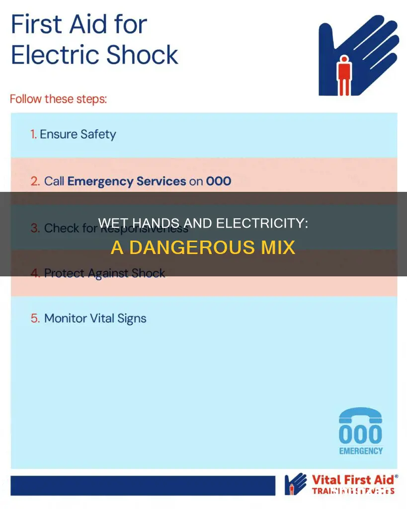 do not touch electricity with wet hands