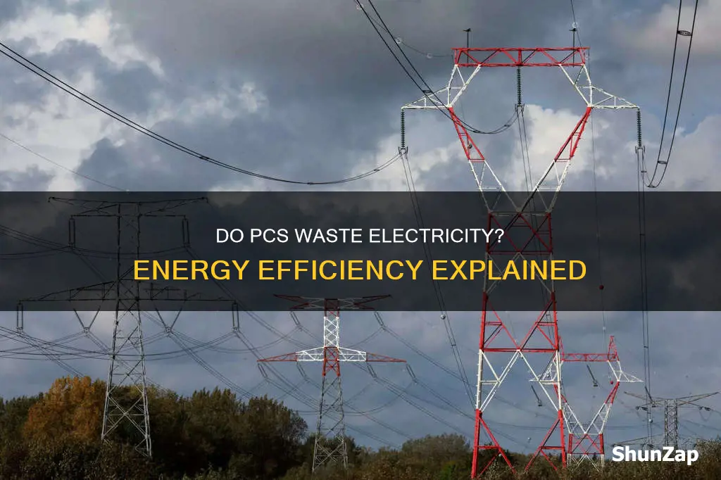 do pc waste a lot of electricity