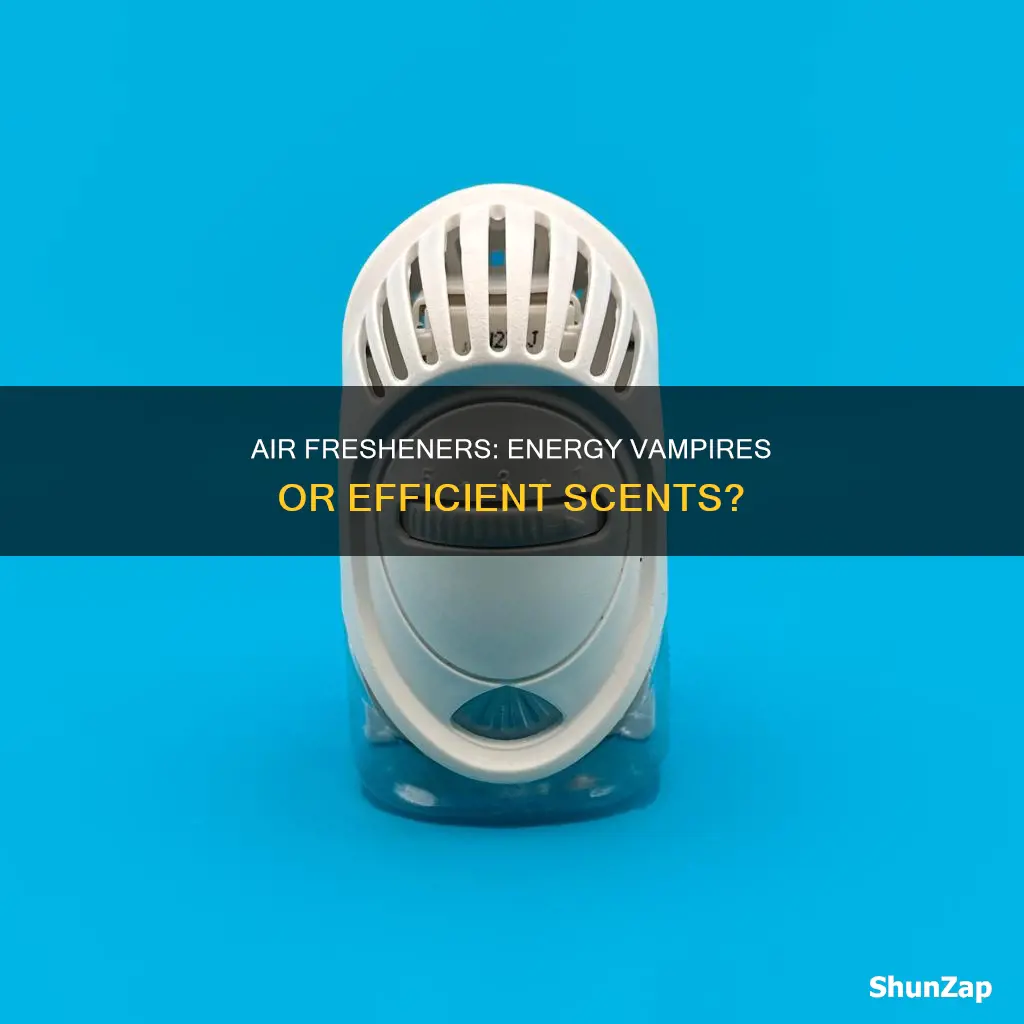 do plug-in air fresheners waste electricity