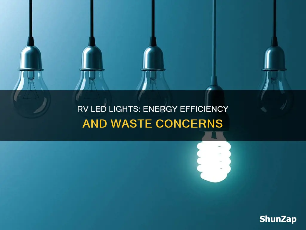 do rv led lights waste alotbof electricity