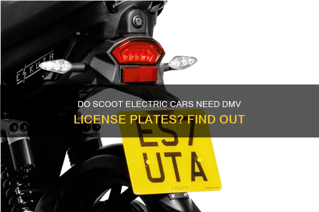 do scoot electric car require dmv license plates