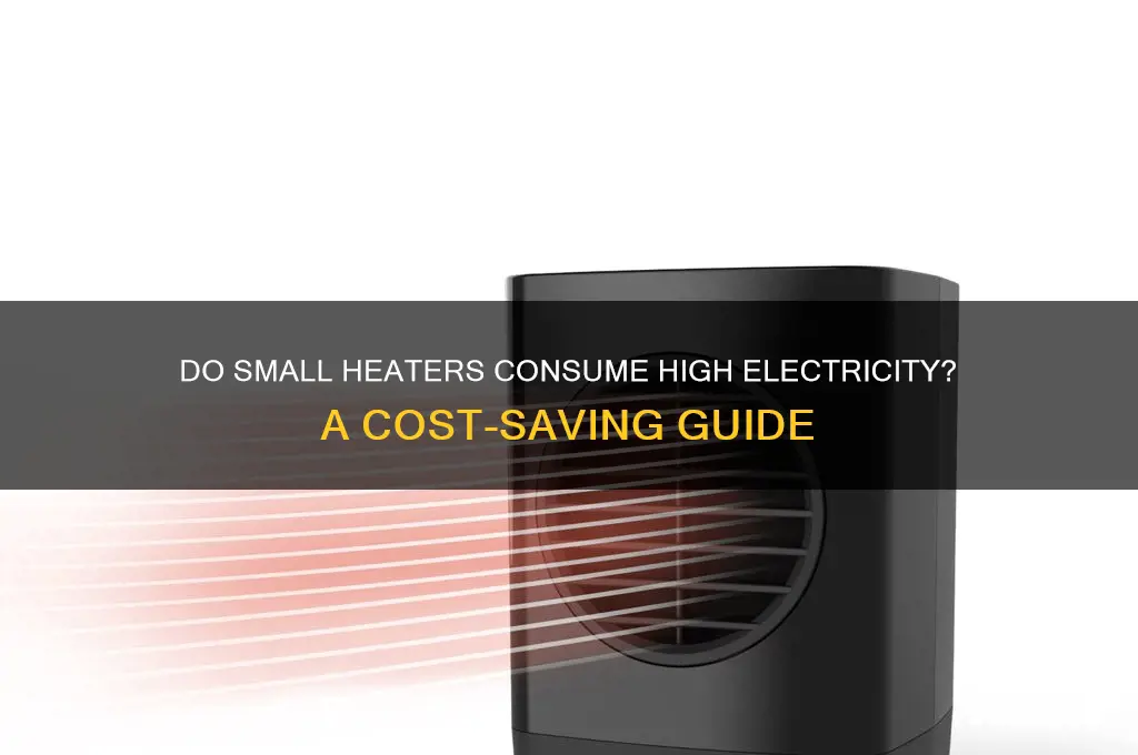 do small heaters use a lot of electricity