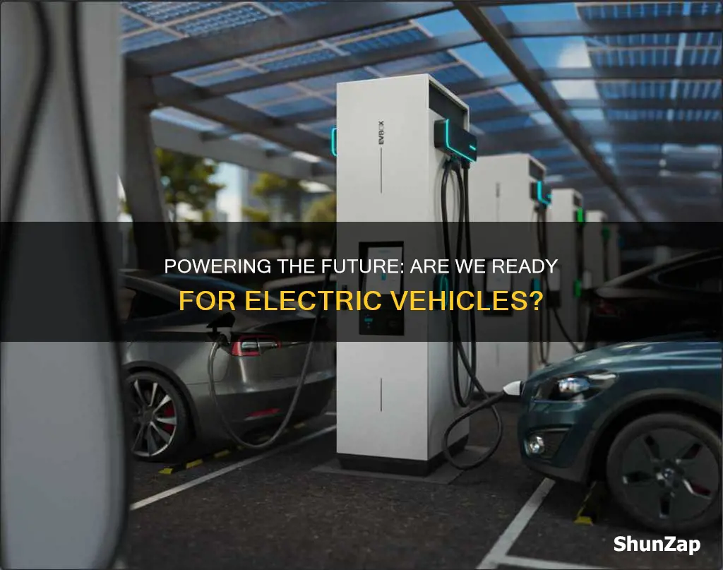 do we have the infrastructure for electric vehicles