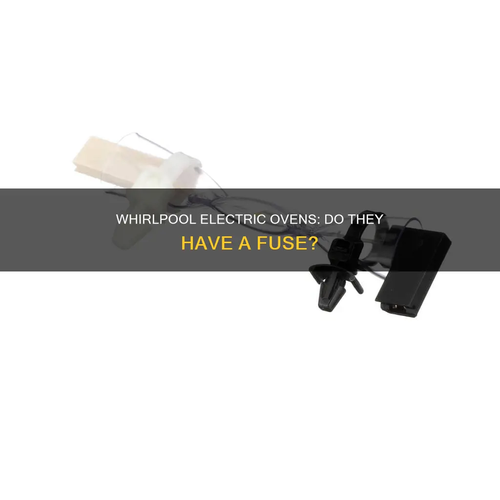 do whirlpool electric ovens have a fuse