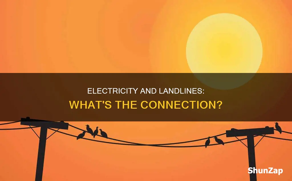 do you electricity for a landline phone