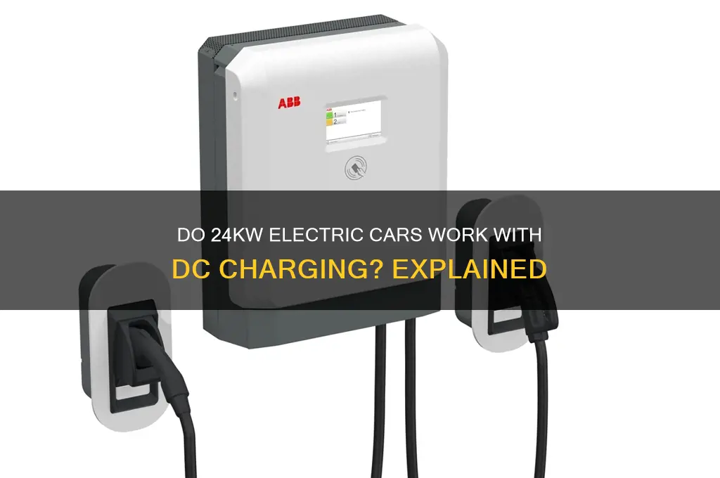 does 24kw electric cars work with dc charge