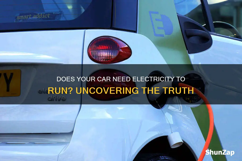 does a car need electricity to run