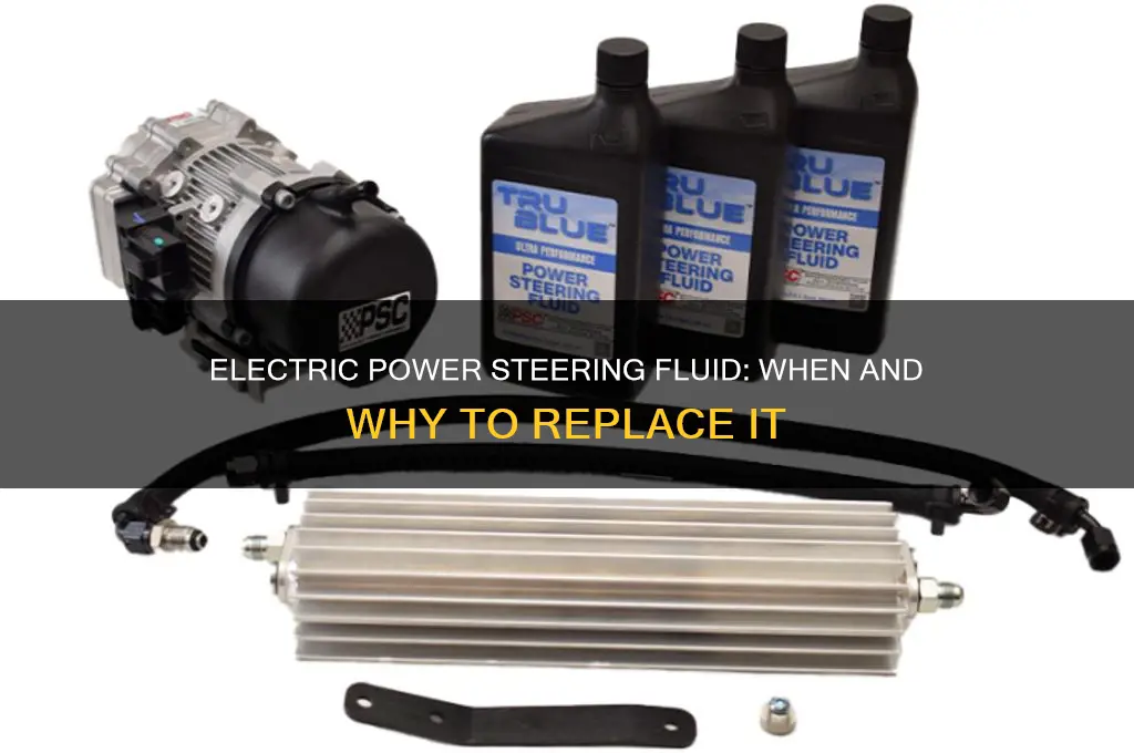 does a car with electric power steering new fluid