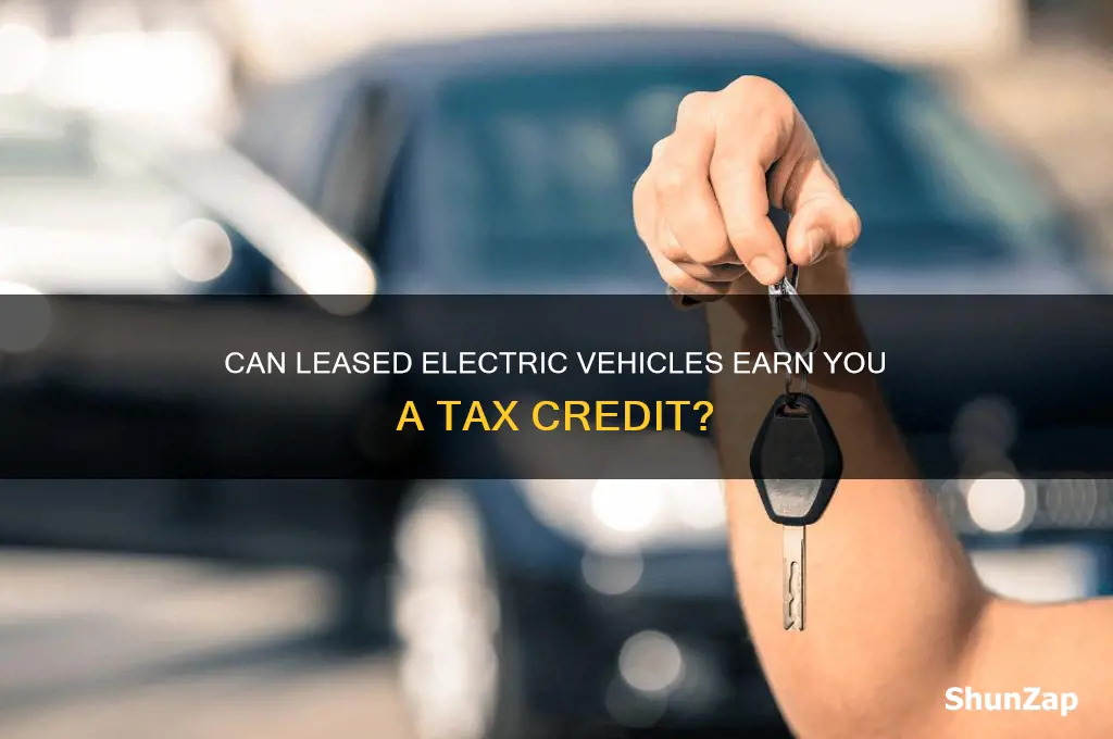 does a lease electric car qualify for tax credit