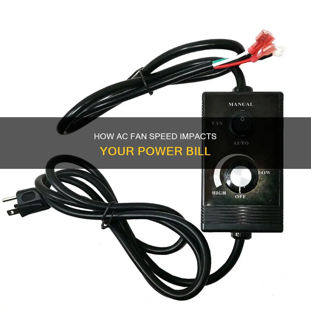 does ac fan speed affect electricity consumption