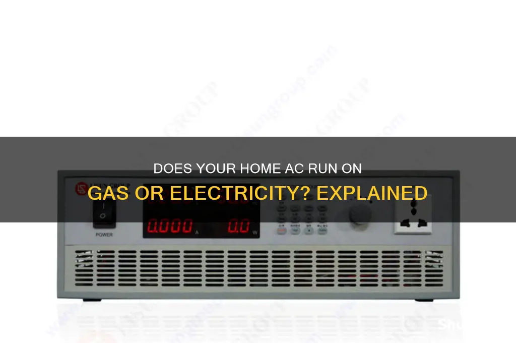 does ac use gas or electricity in house