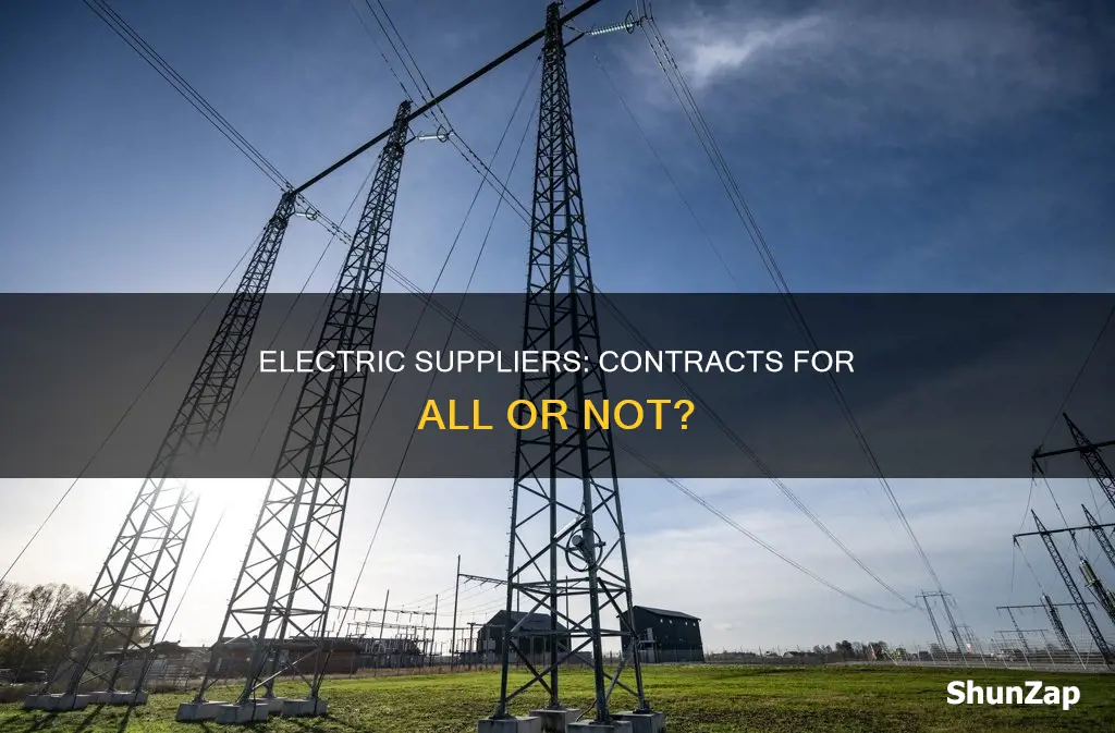 does all electric suppliers have a contract