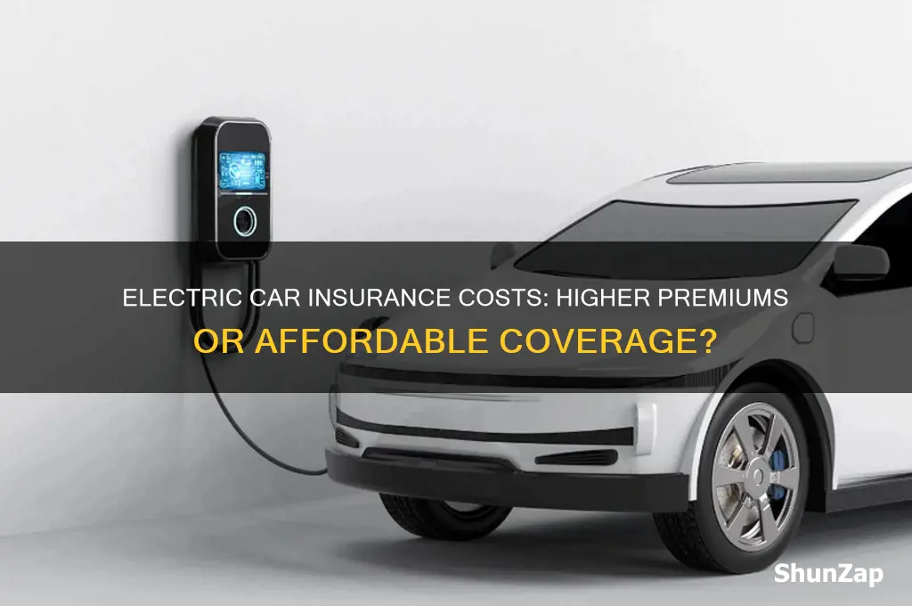 does an electric car cost more to insure