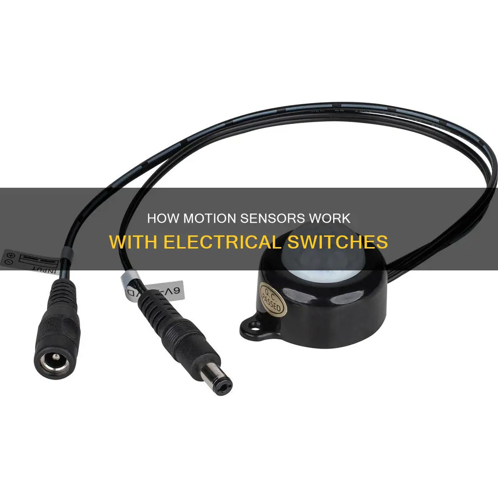 does any electrical switch affect motion sensor
