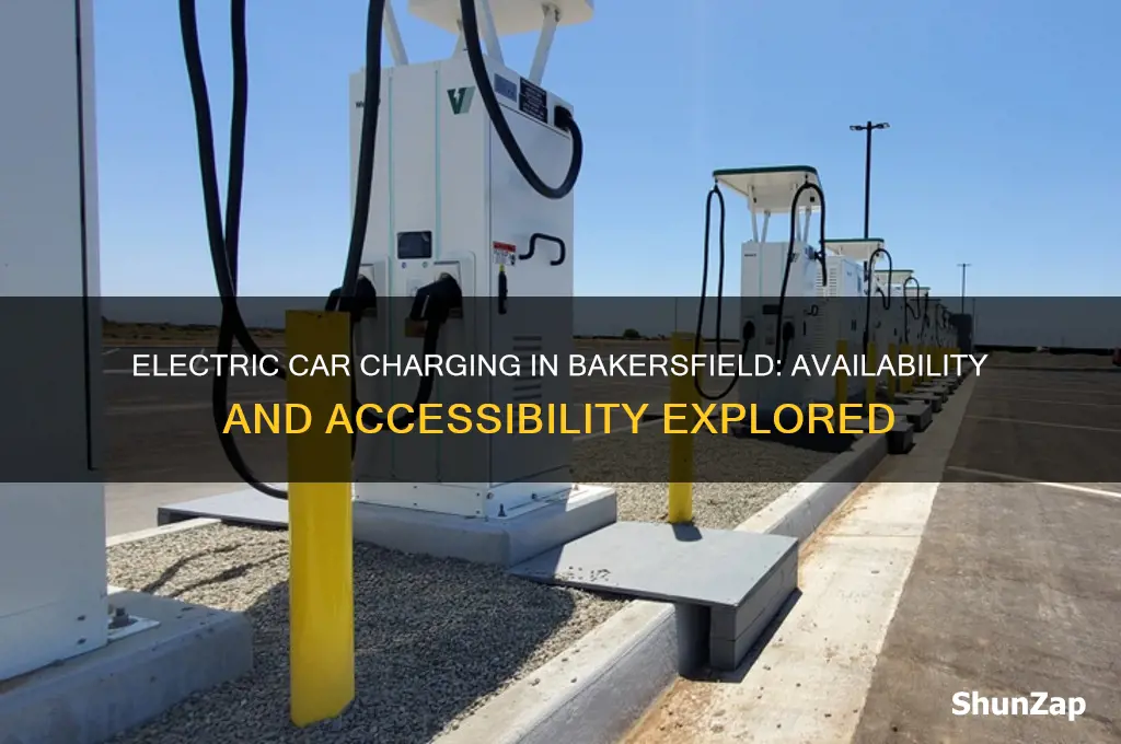 does bakersfield have electric car charge