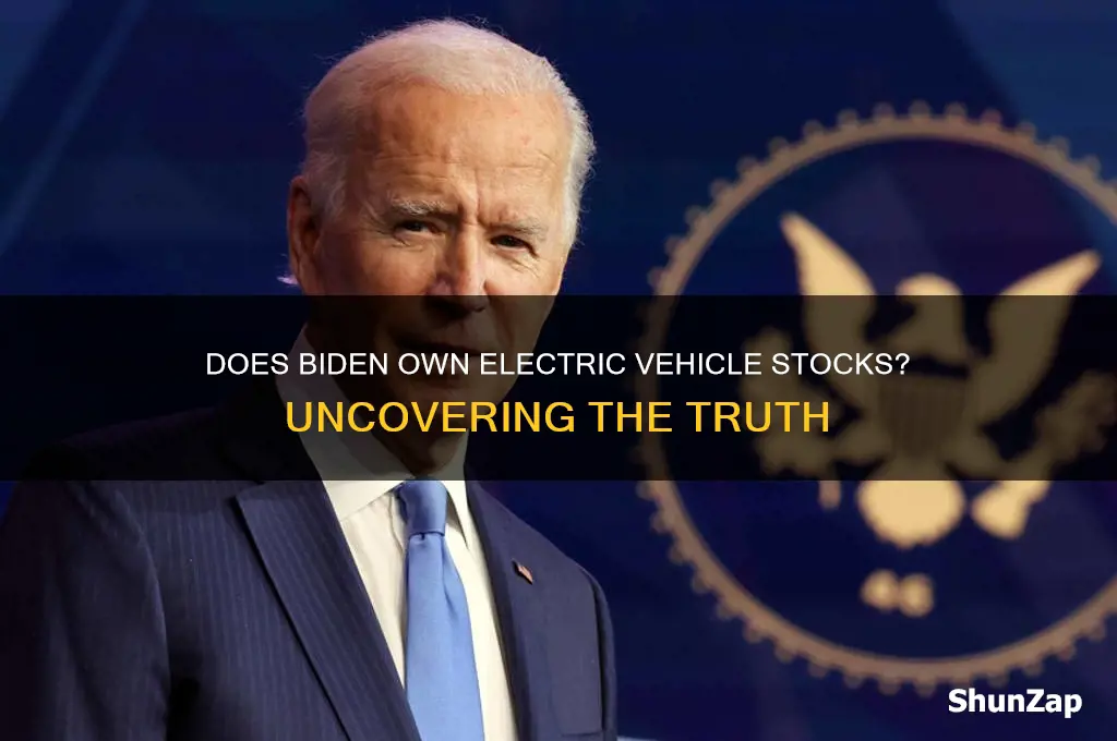 does biden have stock in electric cars