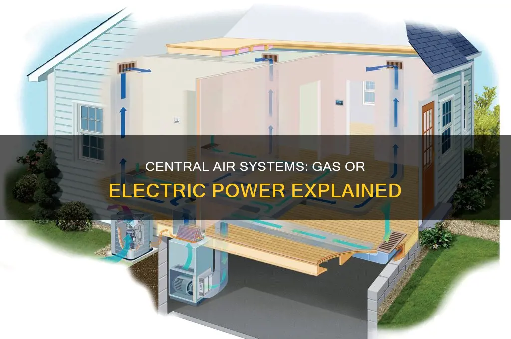 does central air use gas or electric