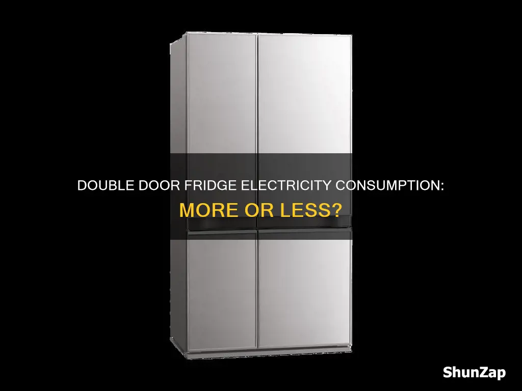 does double door fridge consume more electricity