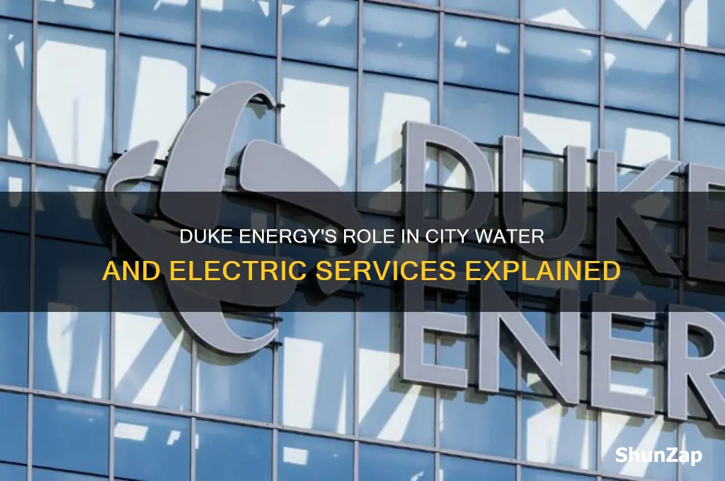 does duke energy take care of city water and electric