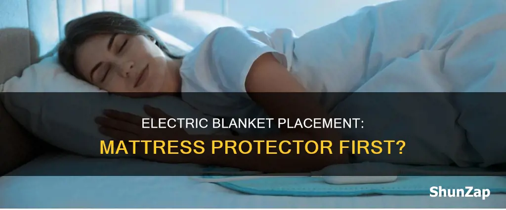 does electric blanket go over mattress protector