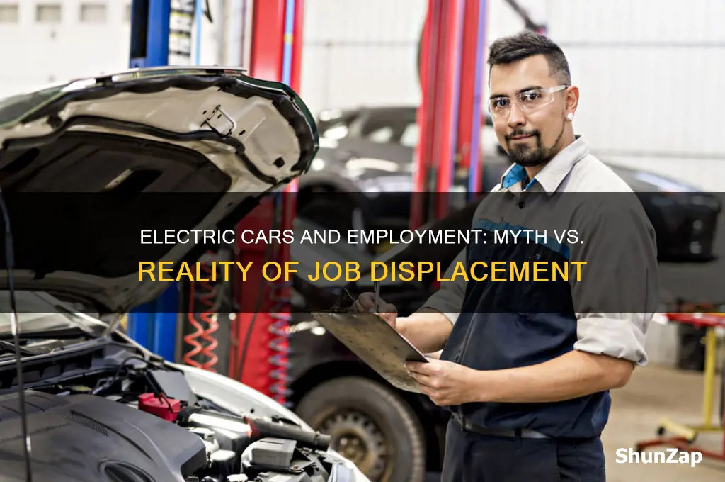 does electric car cause people bein job less