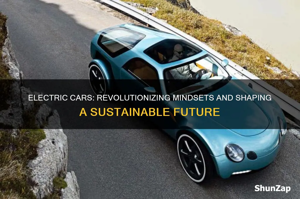 does electric cars can change the mind of people