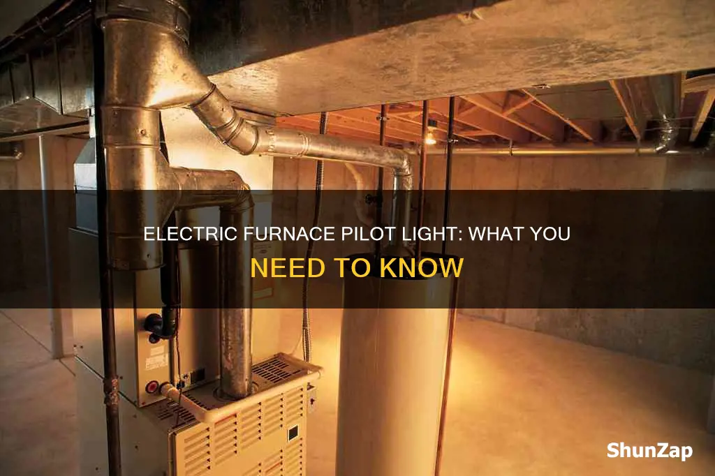does electric furnace have a pilot light