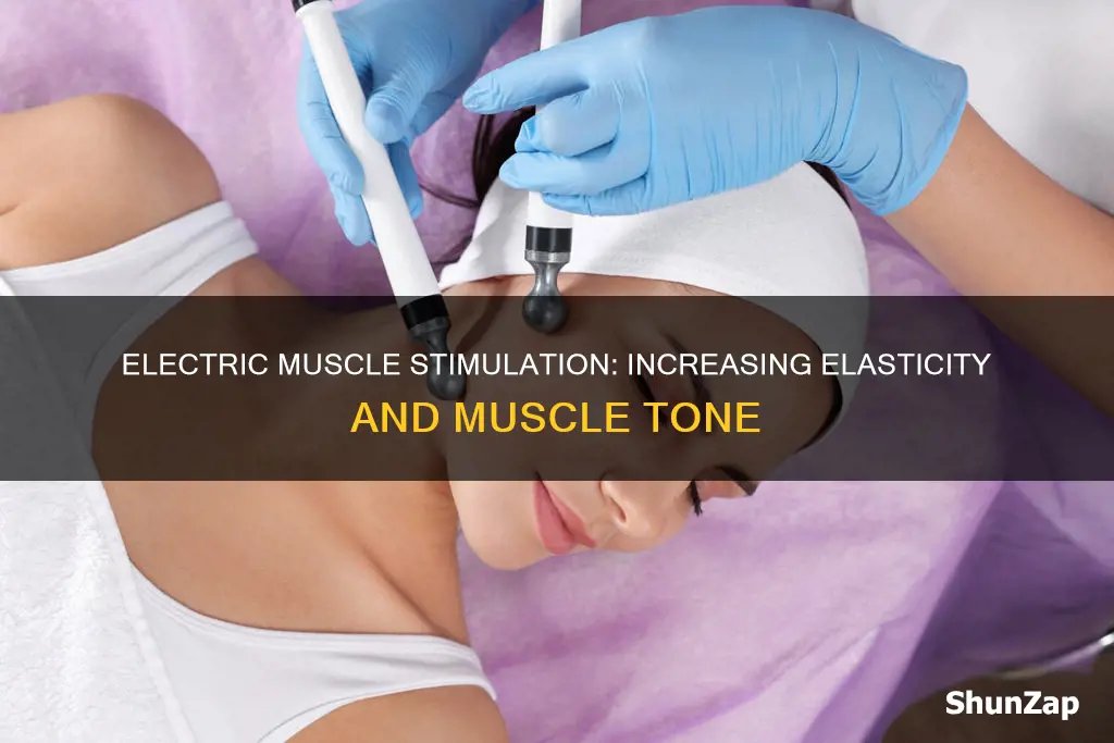 does electric muscle stim increase muscle elasticity
