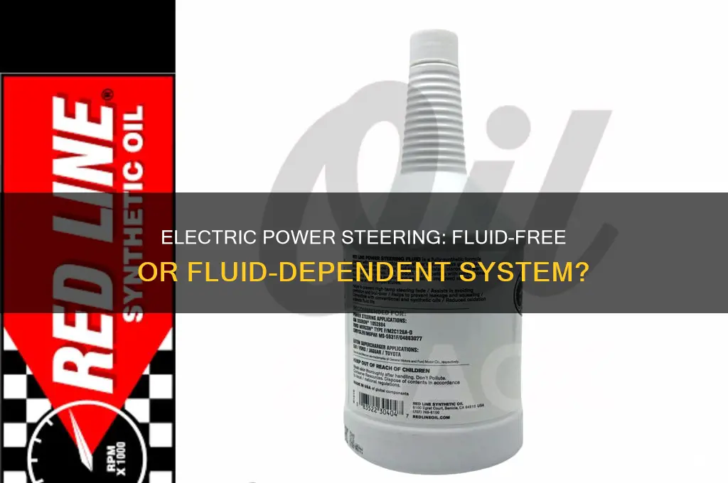 does electric power steering use fluid